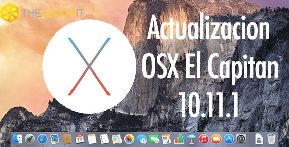 actualizacion El Capitan a OSX 10.11.1 Primera actualizacion de Apple OSX 10.11.1 mejorando Mail,VoiceOver