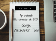 Tutorial Webmaster Tools